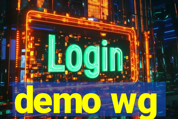 demo wg